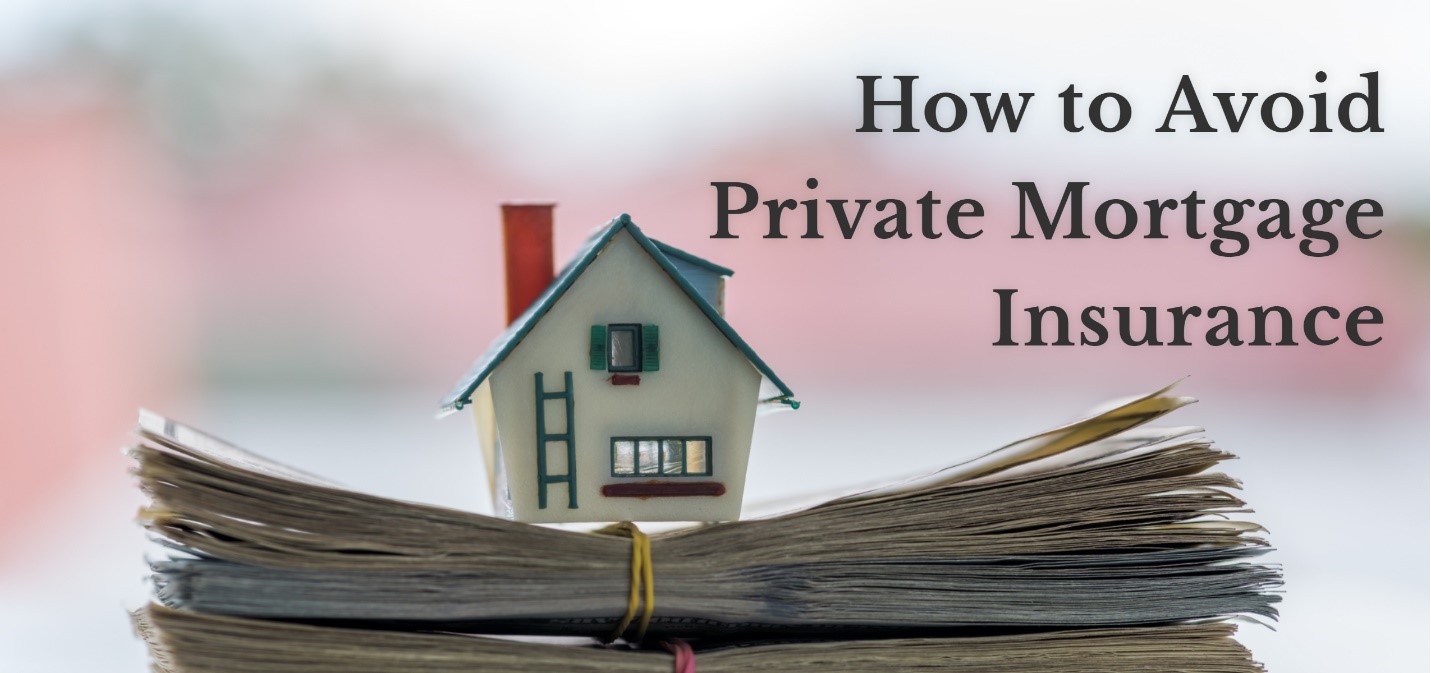 Private Mortgage Insurance