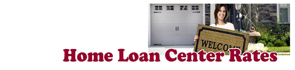 Home Loan Center Rates with image of lady with welcome mat