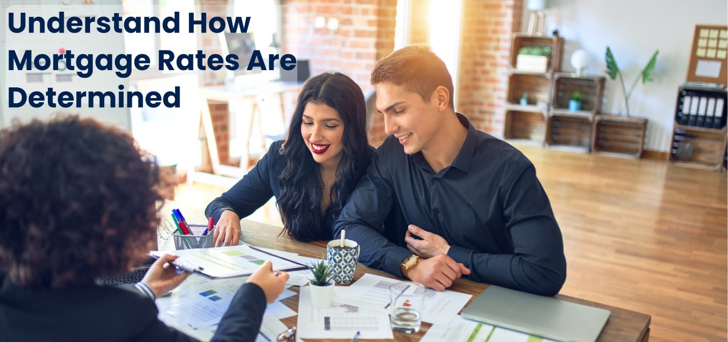 Understand Mortgage Interest Rates